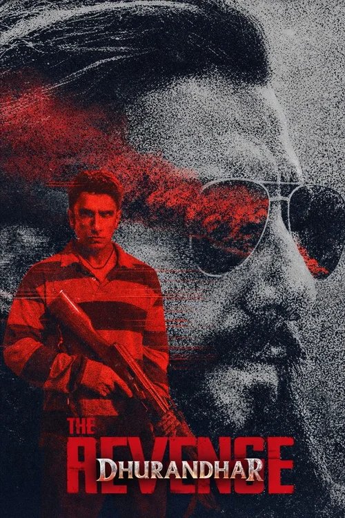 Dhurandhar: The Revenge Poster 2