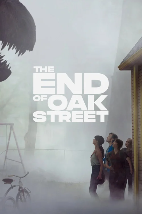 The End of Oak Street Poster 1